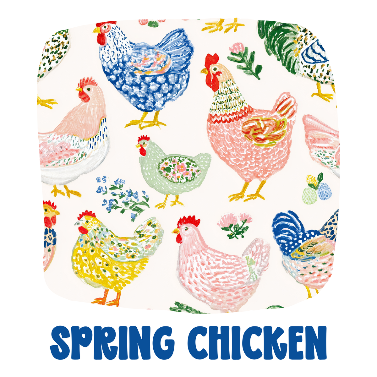 Spring Chicken | ETA FEBRUARY